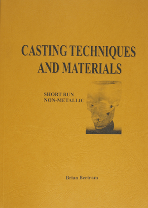 Casting Techniques and Materials