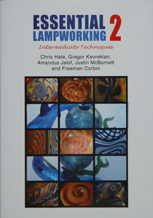 Essential Lampworking 2