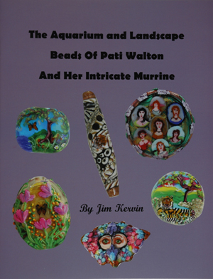 The Aquarium and Landscape Beads of Pati Walton and her Intricate Murrine