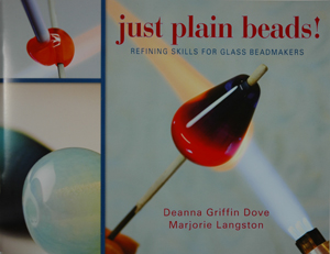 Just Plain Beads, by Deanna Griffin Dove and Marjorie Langston